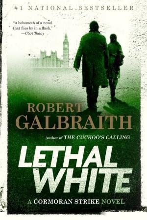 Cover image for Lethal White by Robert Galbraith.