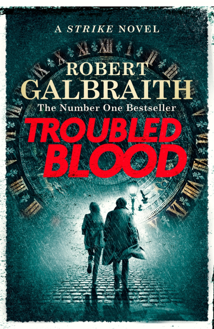 Cover image for Troubled Blood by Robert Galbraith.