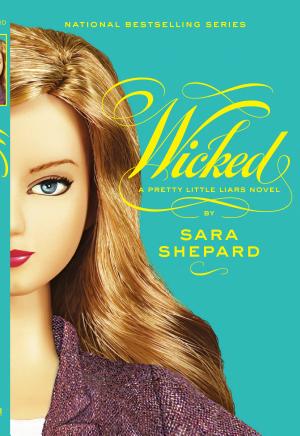 Cover image for Pretty Little Liars #5: Wicked by Sara Shepard.