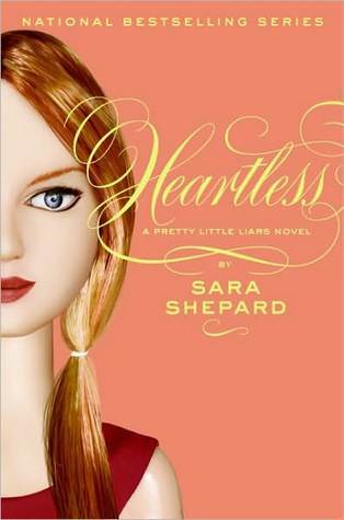 Cover image for Pretty Little Liars #7: Heartless by Sara Shepard.